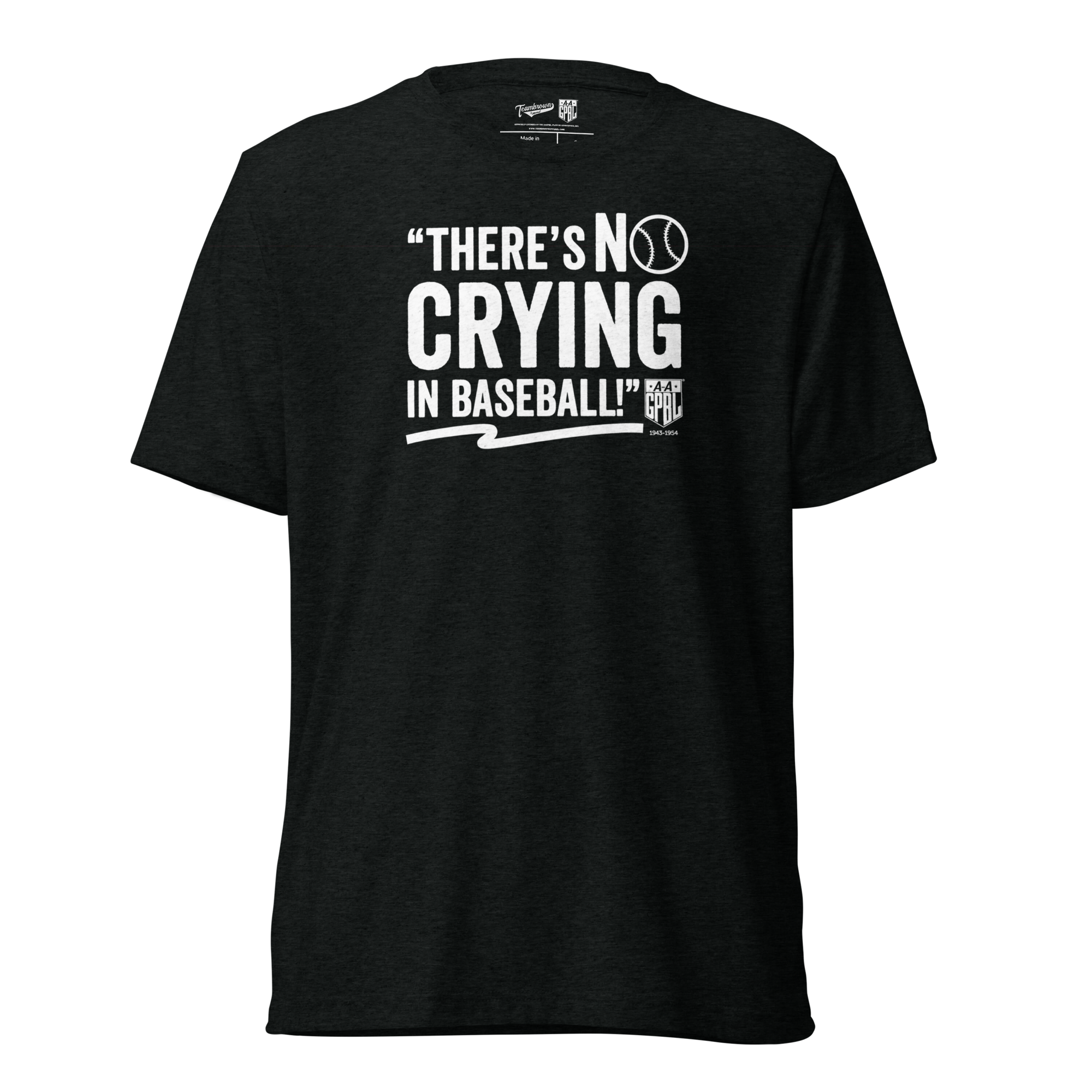No Crying in Baseball - Classic - Triblend T-Shirt