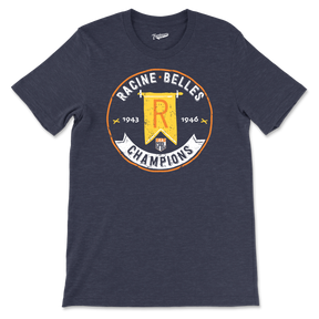 Racine Belles Champions - Unisex T-Shirt | Officially Licensed - AAGPBL
