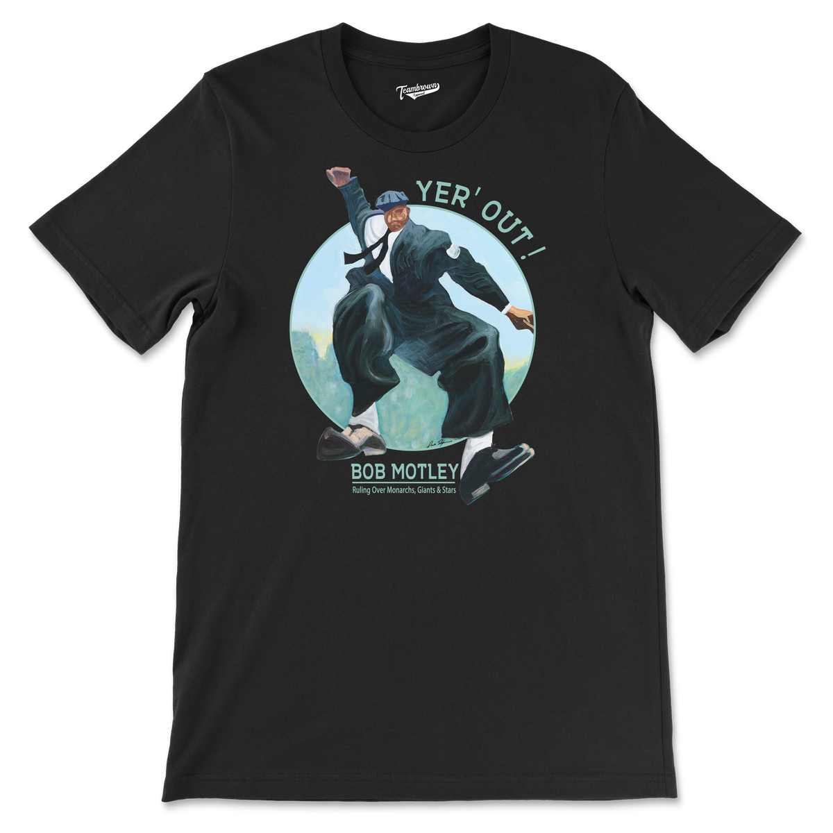 Bob Motley - Yer' Out! - Unisex T-Shirt | Officially Licensed - YABBA BIRI PRODUCTIONS, INC.