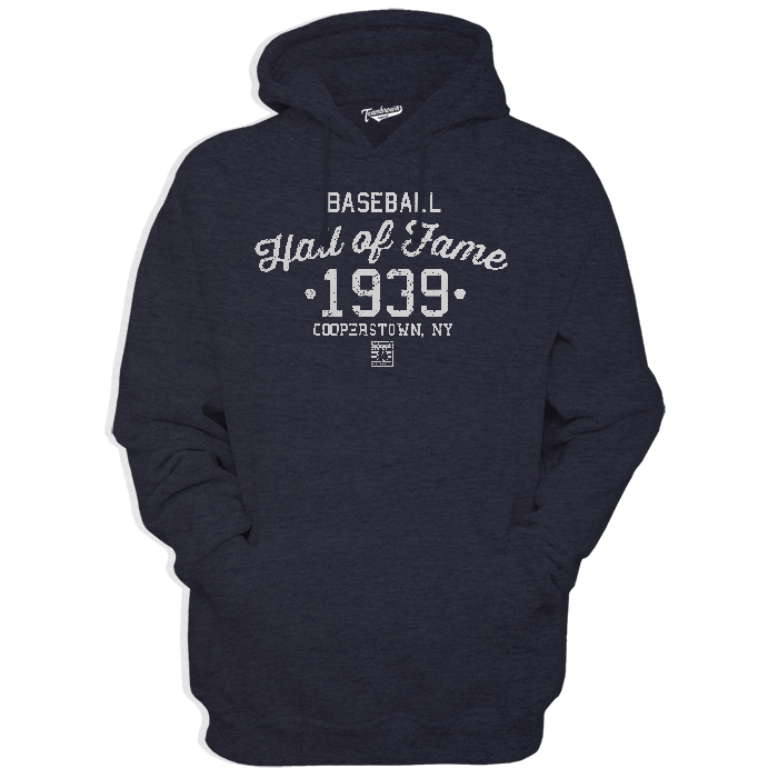 Baseball Hall of Fame - Est 1939 - Hoodie
