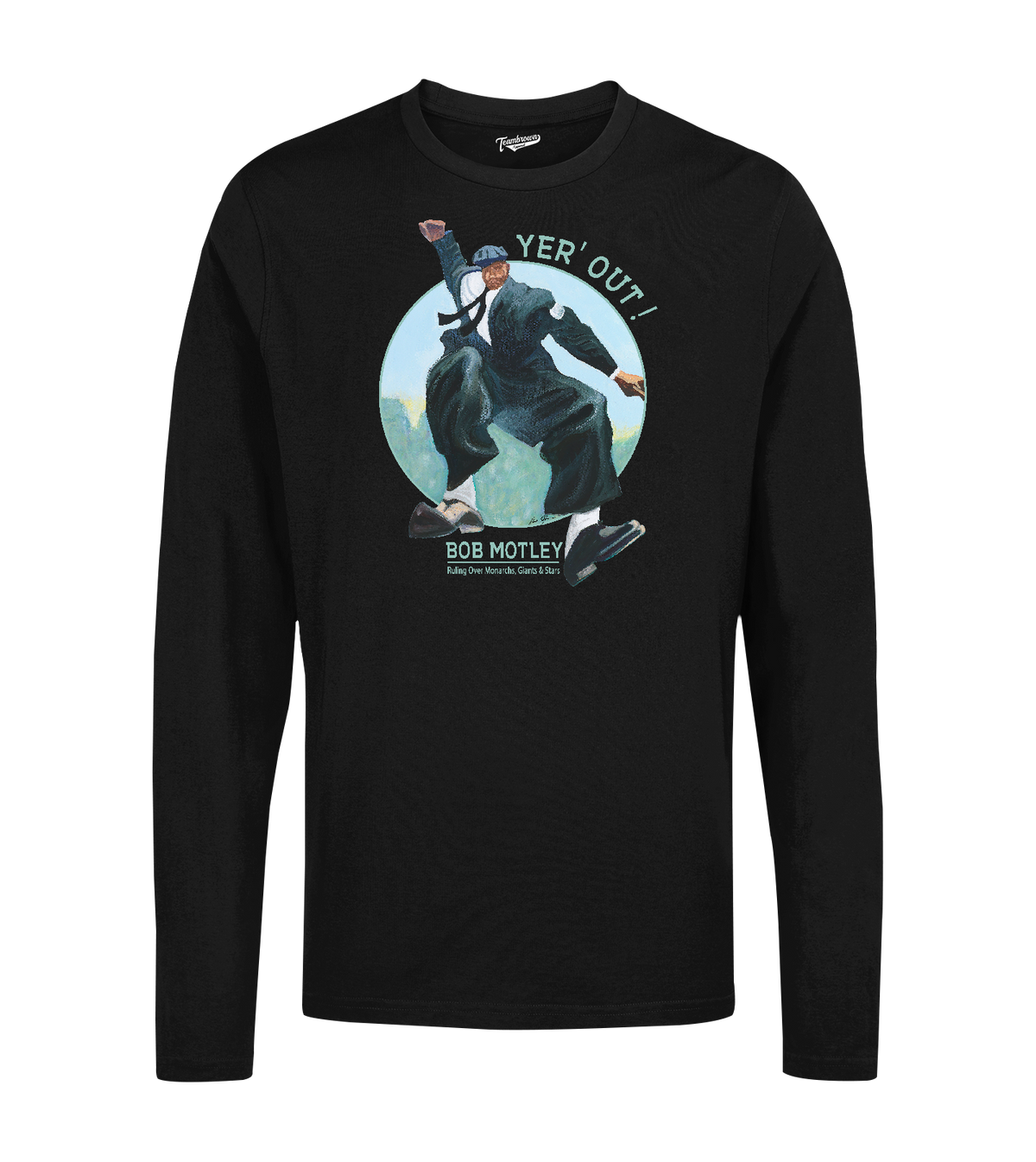 Bob Motley - Yer' Out! - Unisex Long Sleeve Shirt | Officially Licensed - YABBA BIRI PRODUCTIONS, INC.